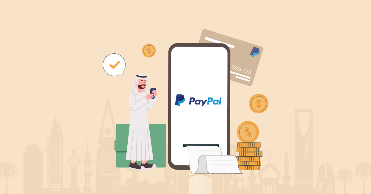شروط فتح حساب PayPal في السعودية